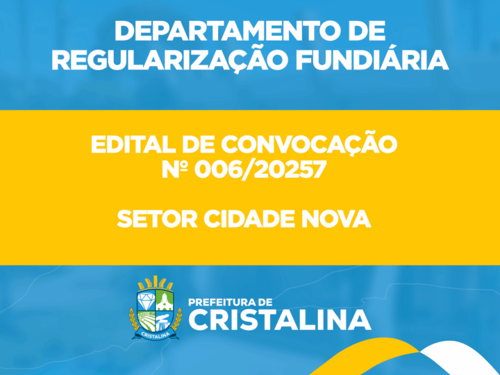Prefeitura convoca moradores do Setor Cidade Nova para regularização fundiária