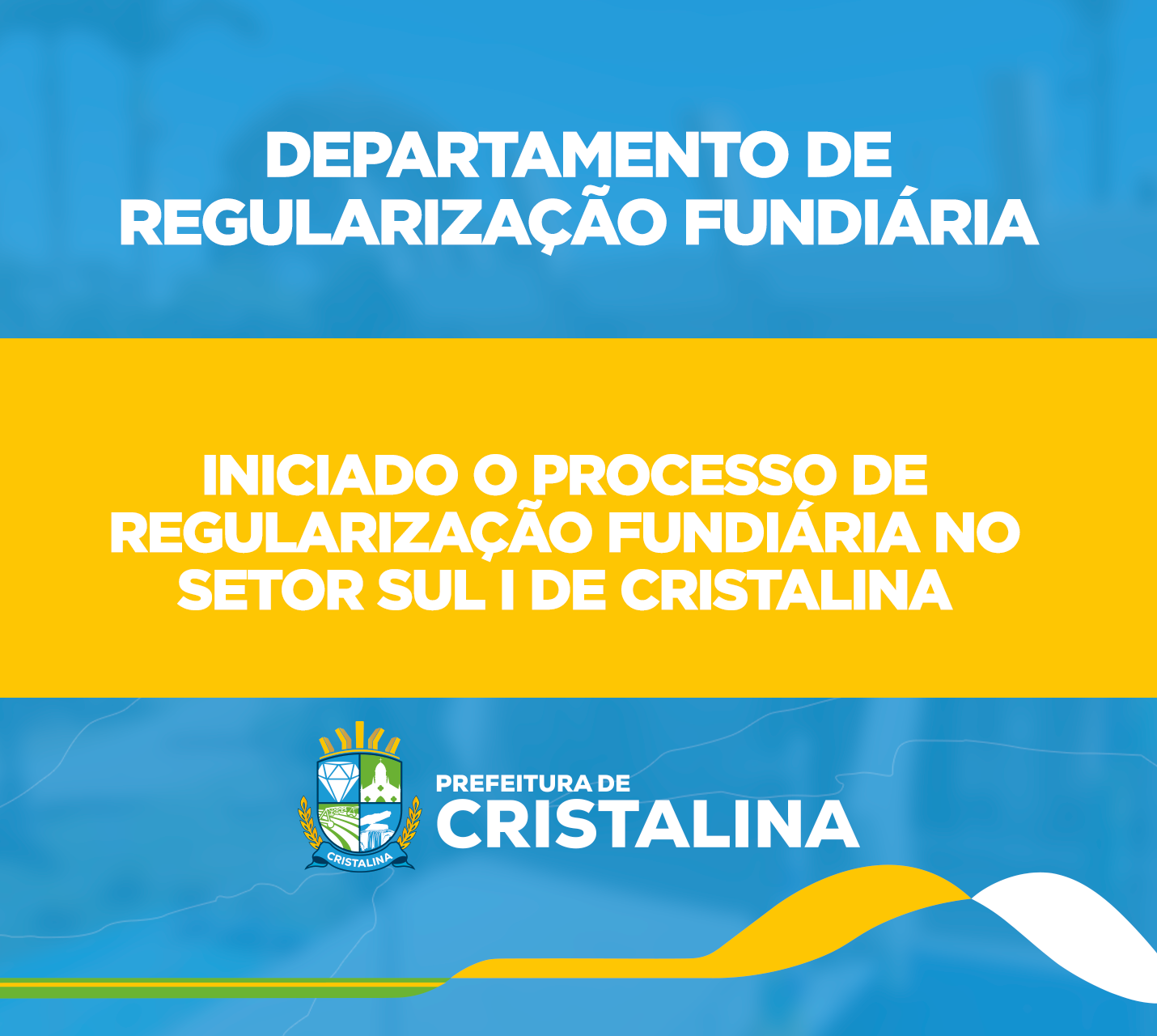 INICIADO O PROCESSO DE REGULARIZAÇÃO FUNDIÁRIA NO SETOR SUL I DE CRISTALINA