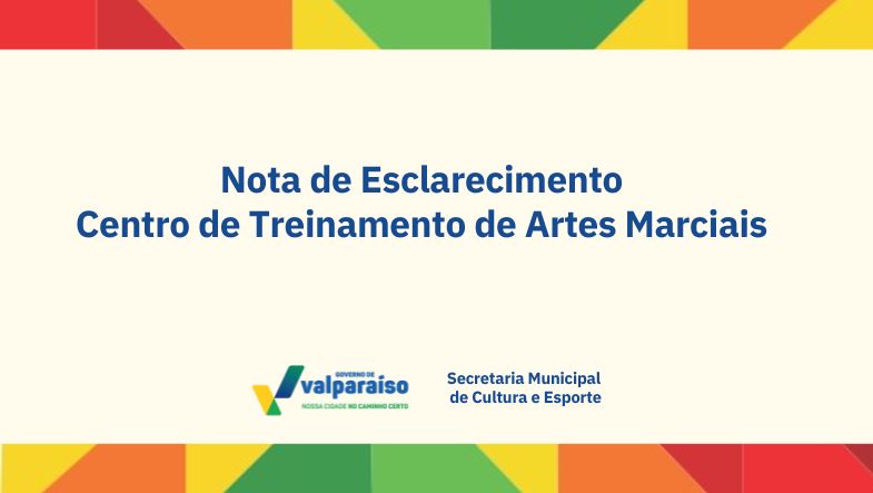 NOTA DE ESCLARECIMENTO – ATUALIZAÇÃO SOBRE O CENTRO DE TREINAMENTO DE ARTES MARCIAIS