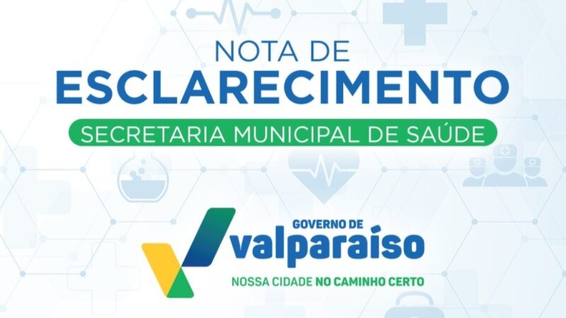 NOTA PÚBLICA – Prefeitura Municipal de Valparaíso de Goiás