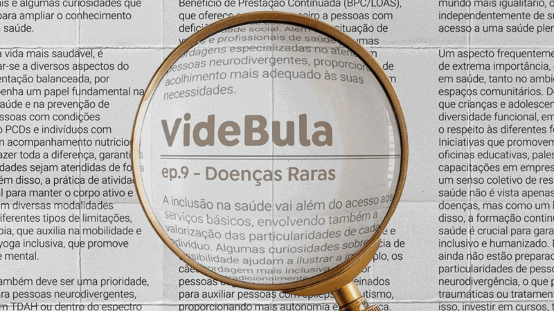 VideBula conta o que são doenças raras e como buscar o diagnóstico